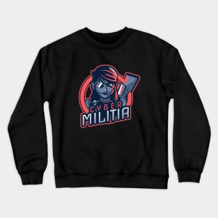 Cyber Militia Crewneck Sweatshirt